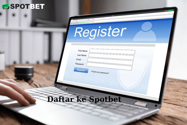 Daftar ke Spotbet