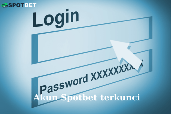 Akun Spotbet terkunci