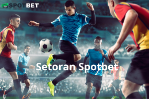 Setoran Spotbet